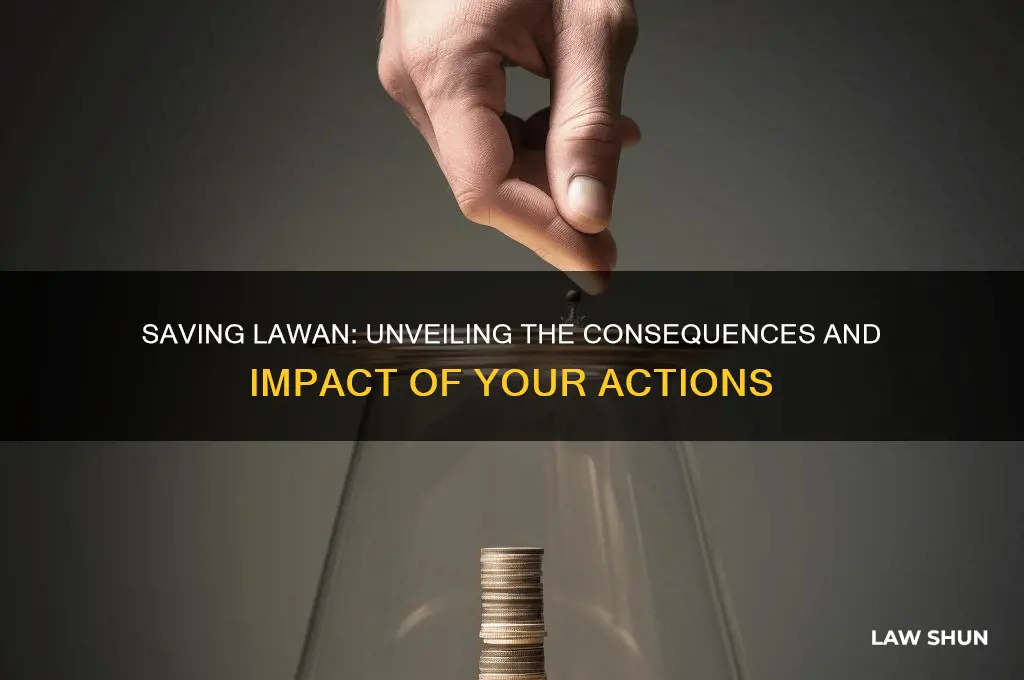 what happens if i save lawan