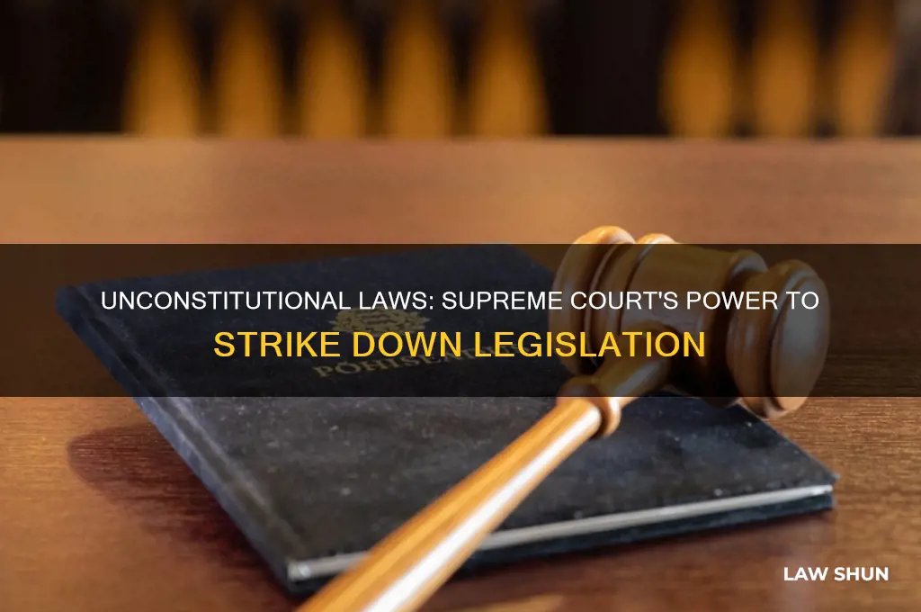 what happens if the supreme court finds a law unconstitutional