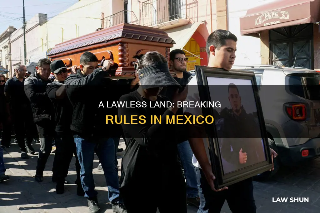 what happens if you break the law in mexico