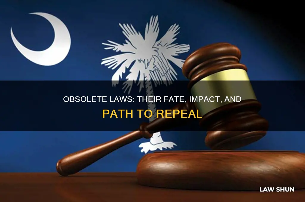 what happens to obsolete laws