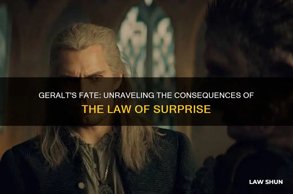 what happens when geralt claimed law of surprise