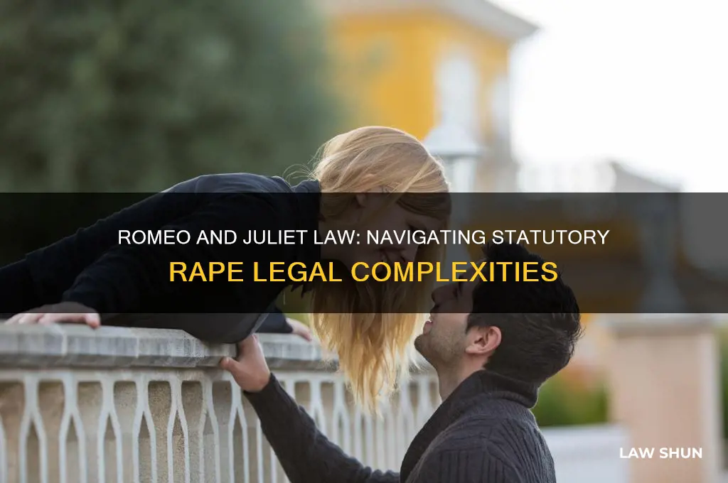 what happens with statutory rape with romeo and juliet law