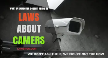 Employer Ignores Camera Laws: Your Rights and Legal Recourse Explained