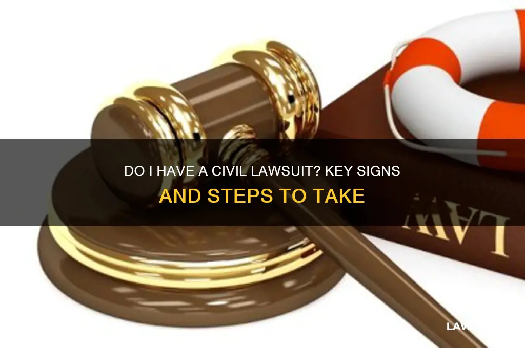 what if i think i have a civil law suit