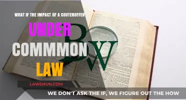 Counteroffer Impact: Common Law Implications and Legal Consequences Explained