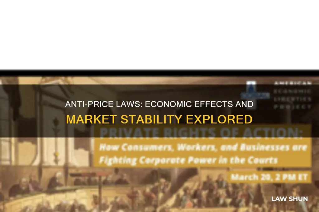 what impact do anti-price laws have on the economy