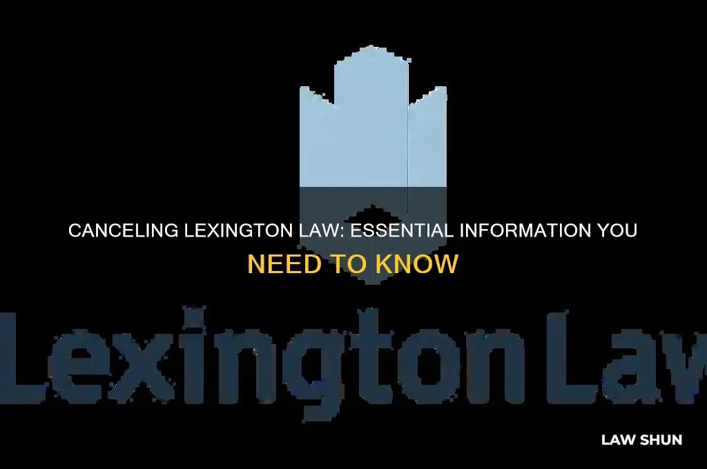 what information do i need to cancel lexington law