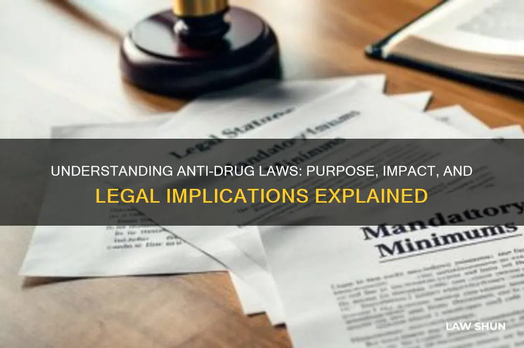 what is a anti-drug law