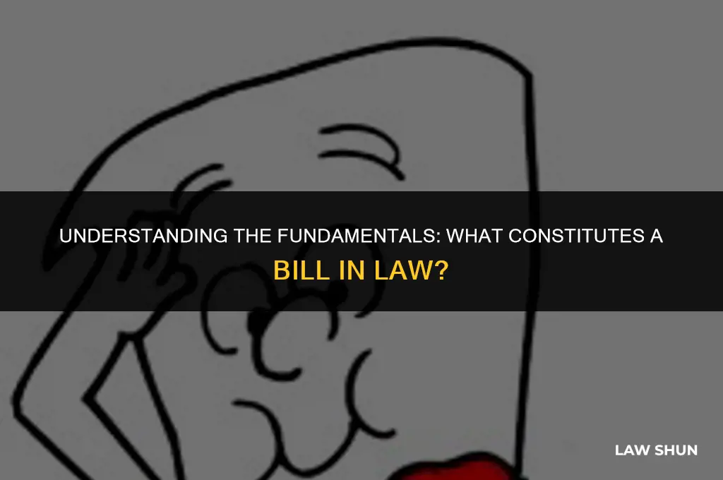 what is a bill in law