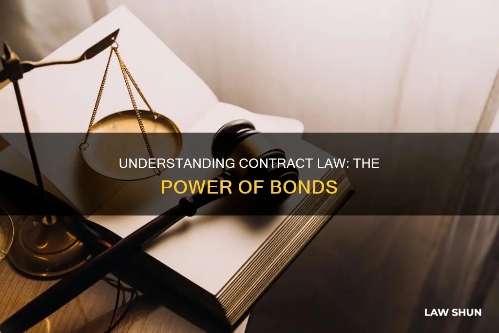 what is a bond in contract law