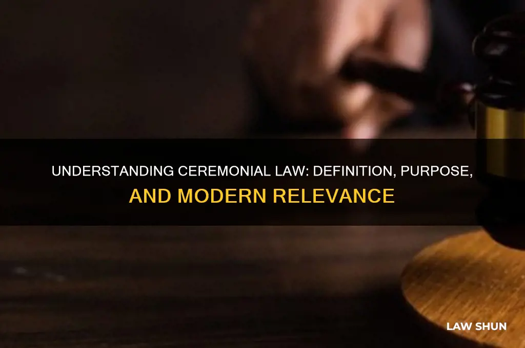 what is a ceremonial law definition