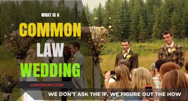 Understanding Common Law Weddings