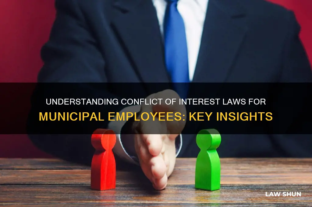 what is a conflict of interest law for municipal employees