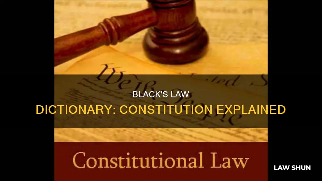 what is a constitution black law dictionary