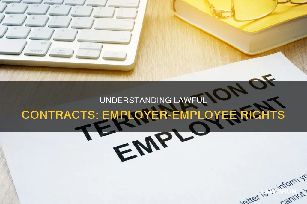 what is a contract between employer and employee is lawful