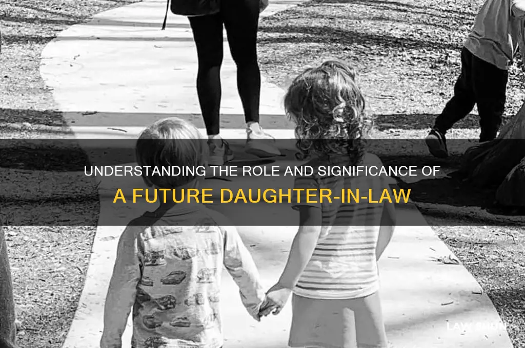 what is a future daughter in law