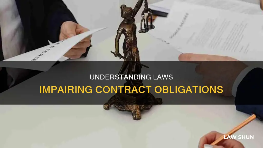 what is a law impairing the obligation of contracts