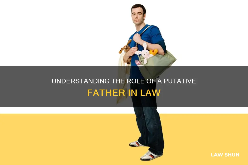 what is a putative father in law
