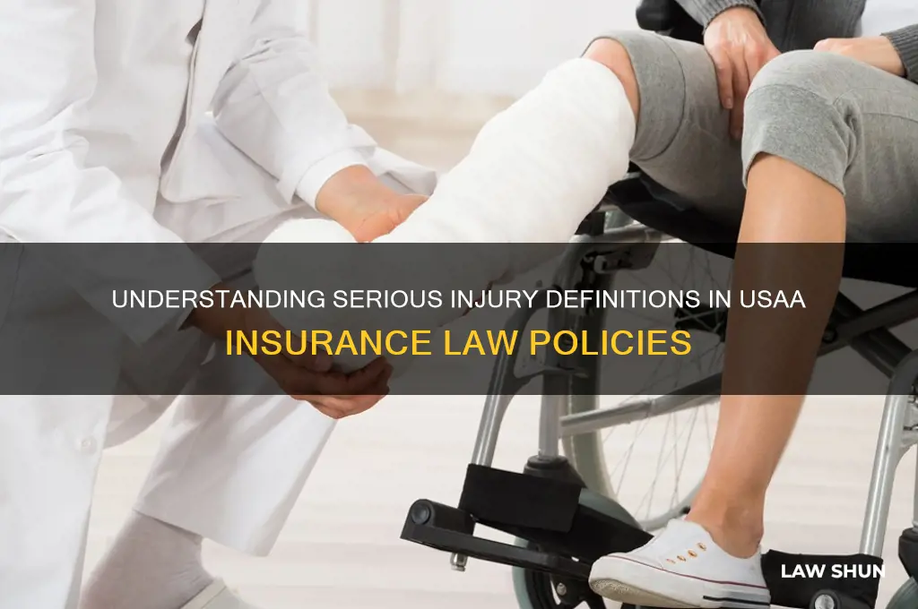 what is a serious injury defined in insurance law usaa