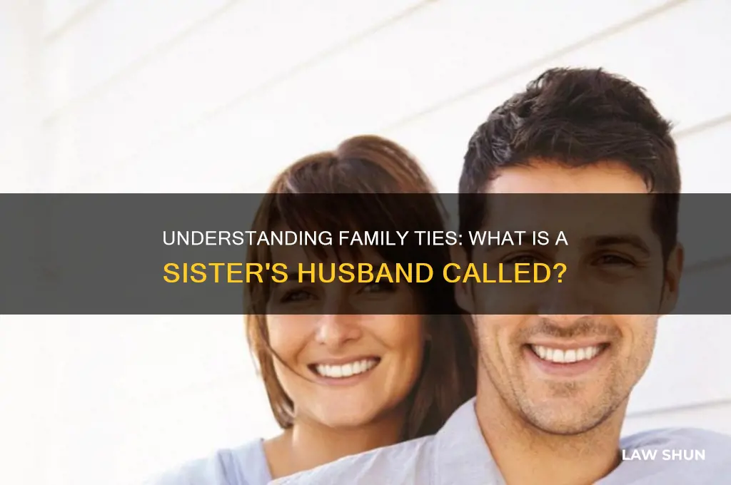 what is a sisters husband refered to borther in law