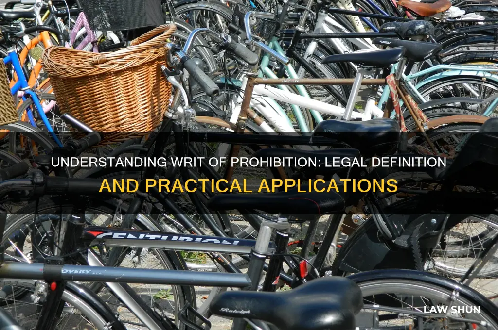 what is a writ of prohibition in law