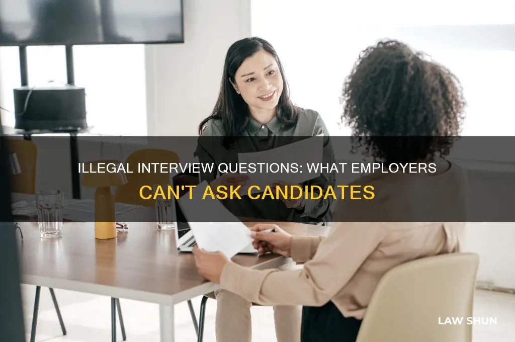 what is against the law to ask in an interview