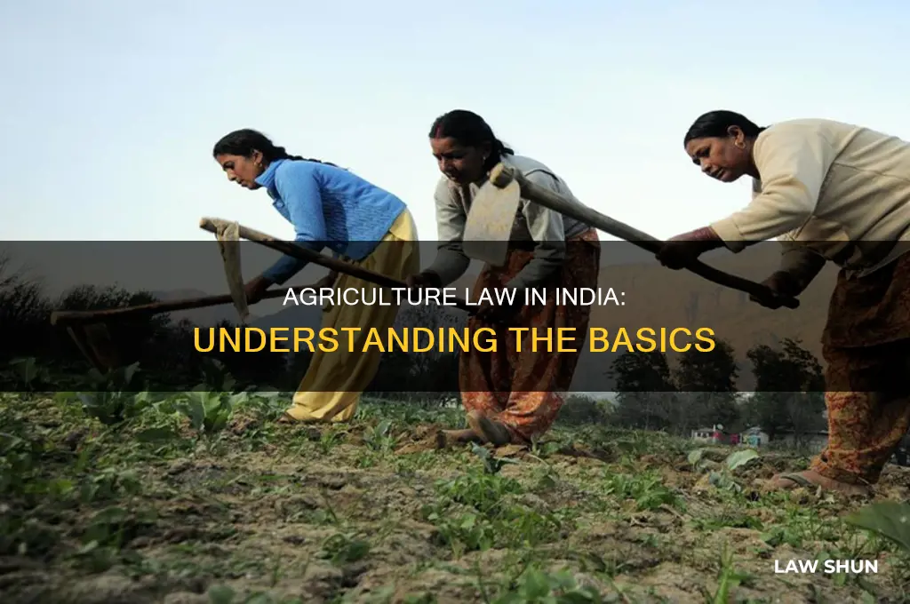 what is agriculture law in india