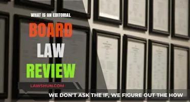 Understanding Editorial Board Law Review Roles and Responsibilities
