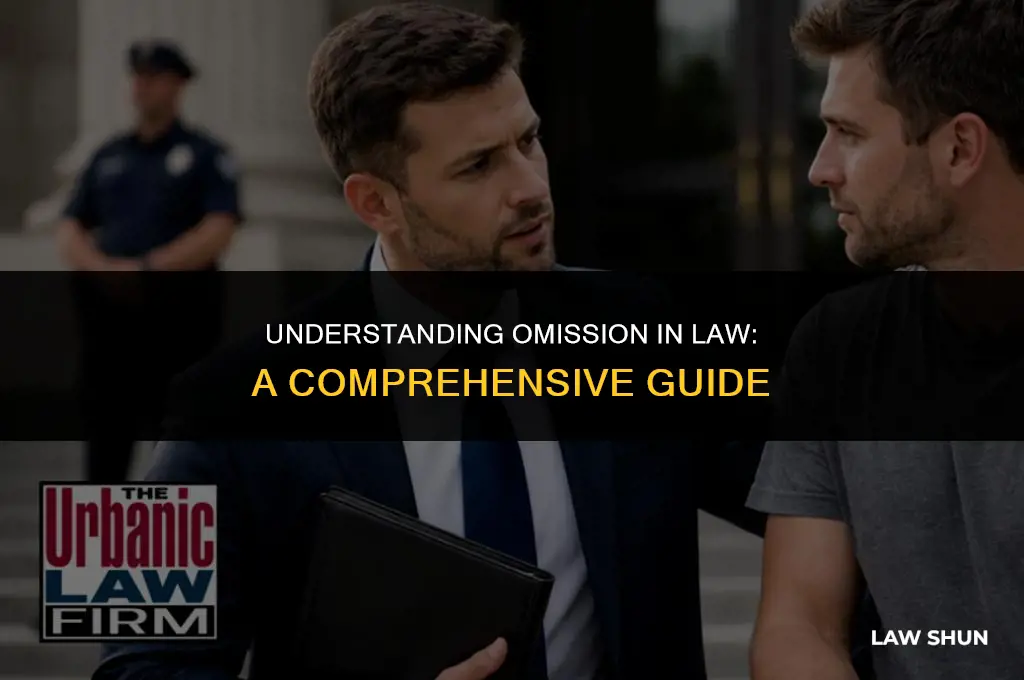 what is an omission in law