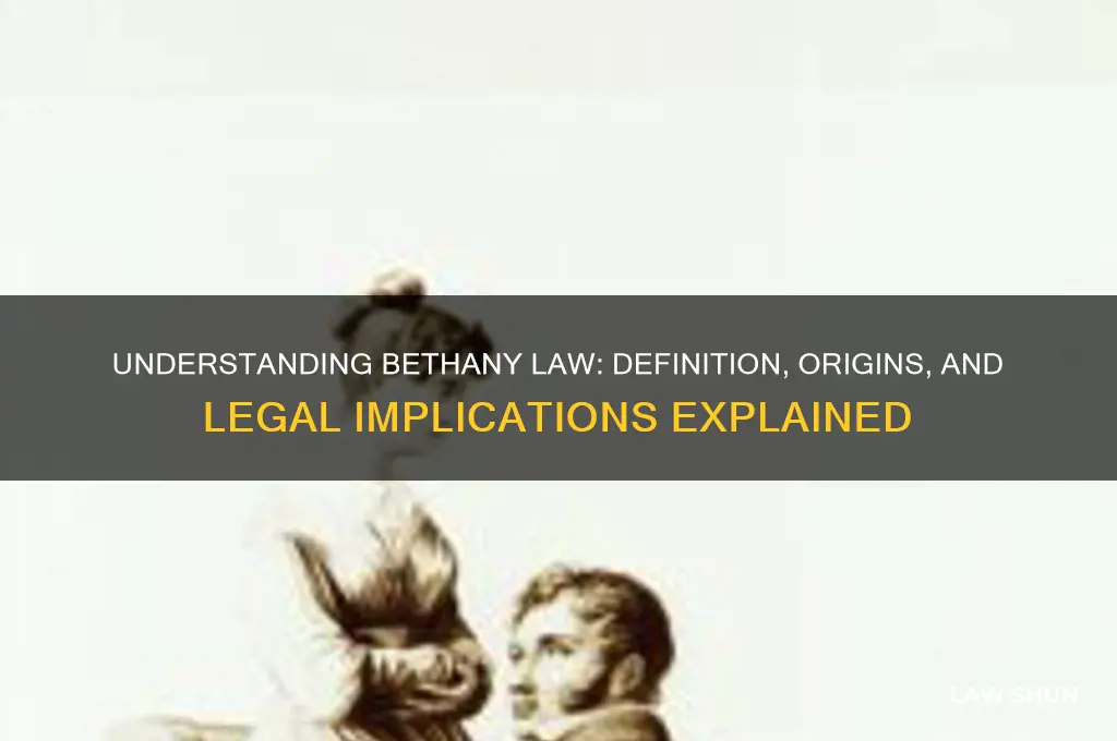 what is bethany law definition