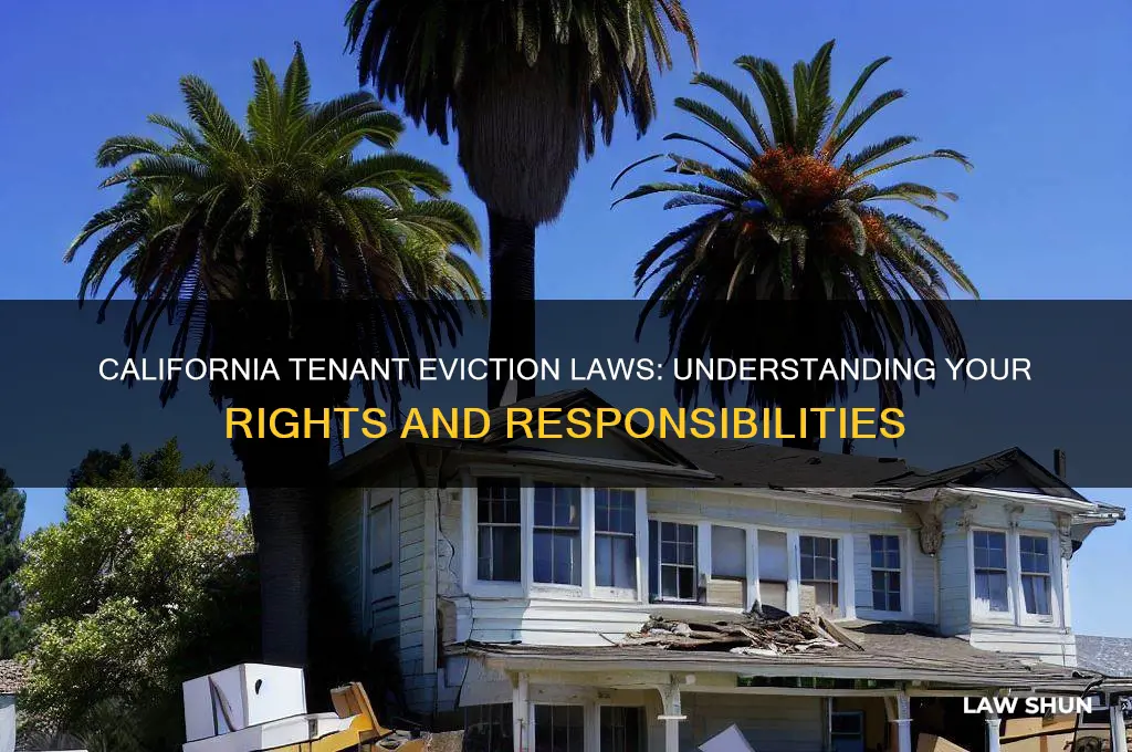 what is ca law regarding tenant eviction
