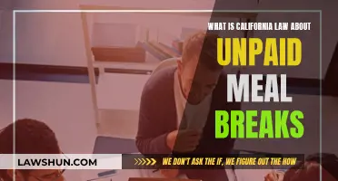 California Law: Unpaid Meal Breaks Explained