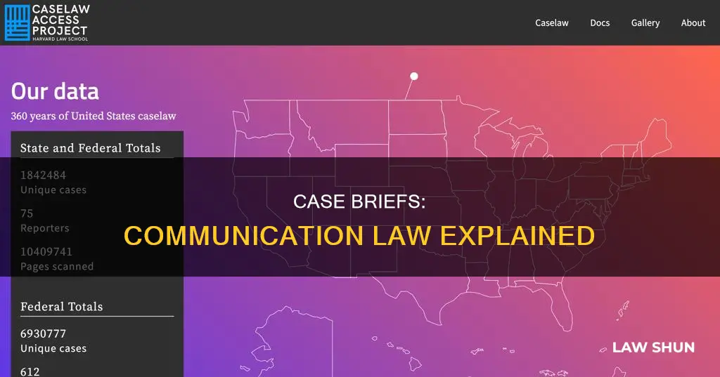 what is case brief in communication law