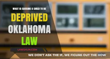 Understanding Child Deprivation Under Oklahoma Law: Causes and Legal Insights