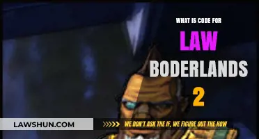 Understanding the Code for Law in Borderlands 2: A Comprehensive Guide