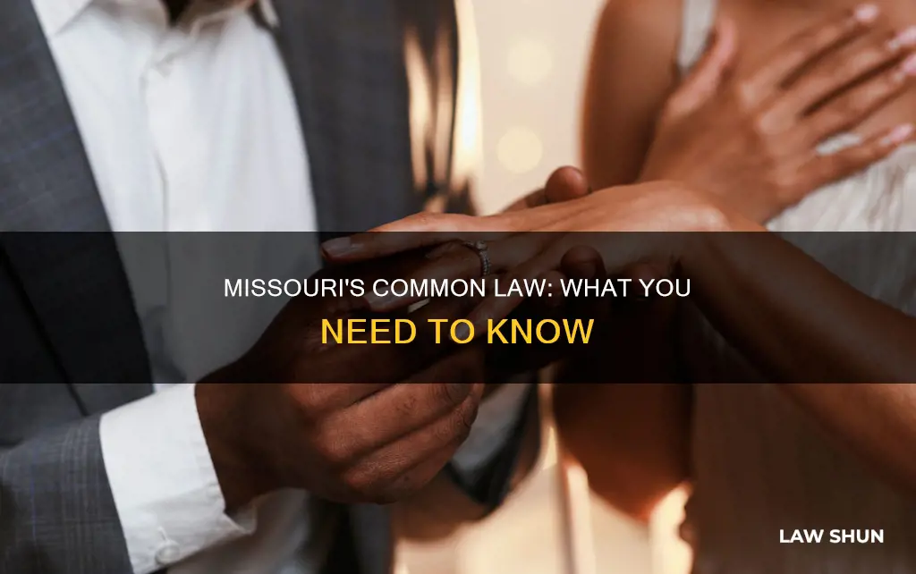 what is common law in missouri