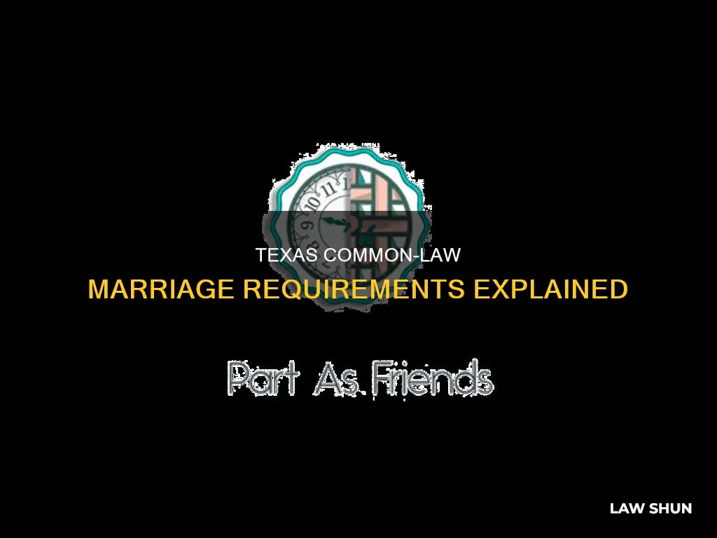 what is common law marriage in texas how many years