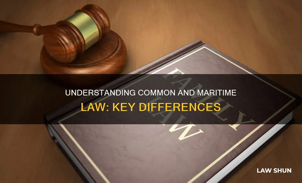 what is common law vs maritime law