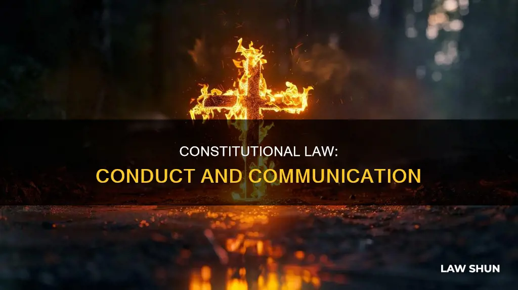 what is conduct that communicates for constitutional law