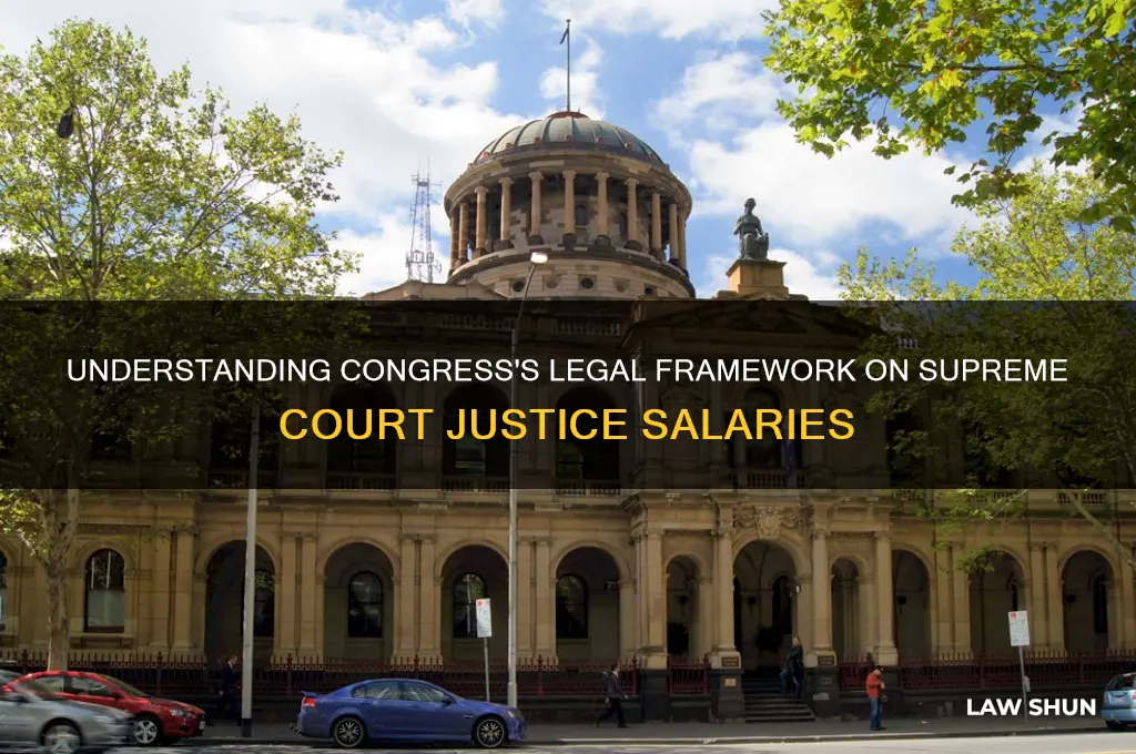 what is congress law on surepem court salaries