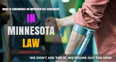 Understanding Minnesota Law: What Constitutes an Improper Fee Agreement?