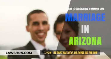 Understanding Common Law Marriage in Arizona