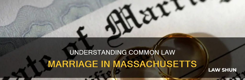 what is considered common law marriage in massachusetts