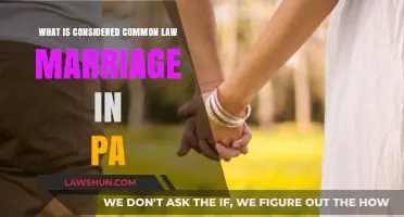 Understanding Common Law Marriage in Pennsylvania