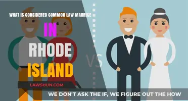Understanding Common Law Marriage in Rhode Island