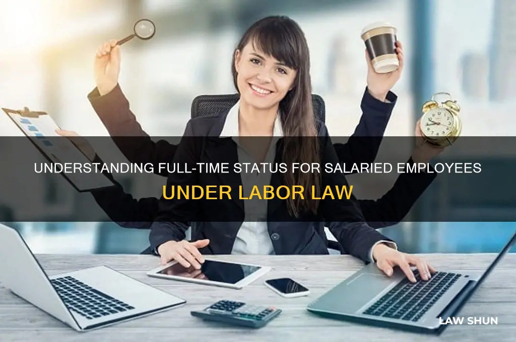 what is considered full time for a salaried employee law