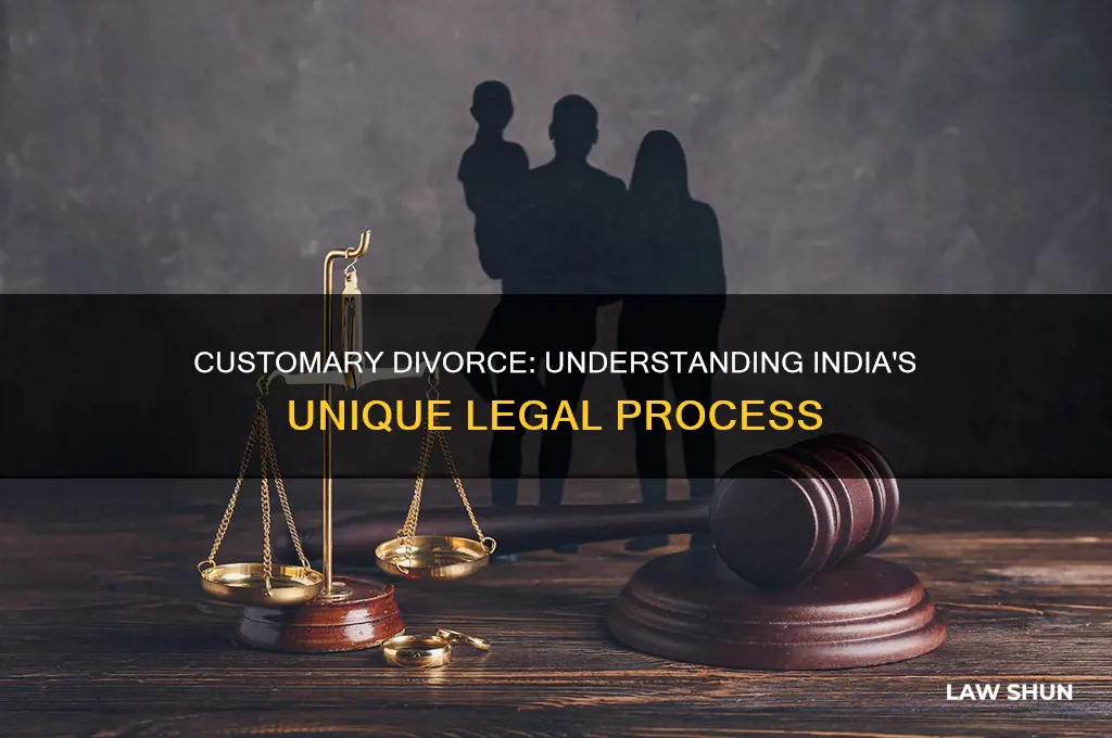 what is customary divorce in indian law
