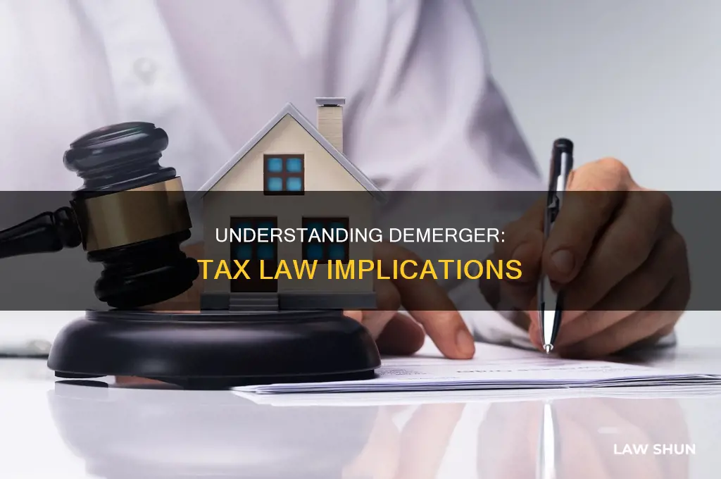 what is demerger as per tax law