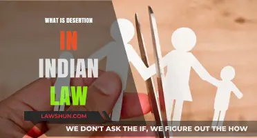 Understanding Desertion: Indian Law Perspective