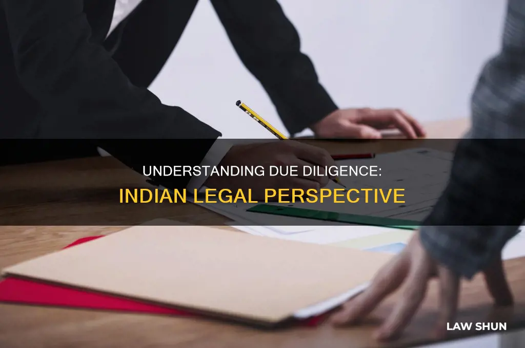 what is due diligence in indian law